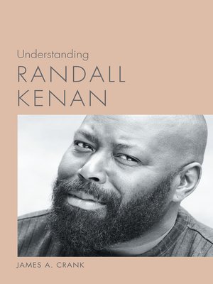 cover image of Understanding Randall Kenan